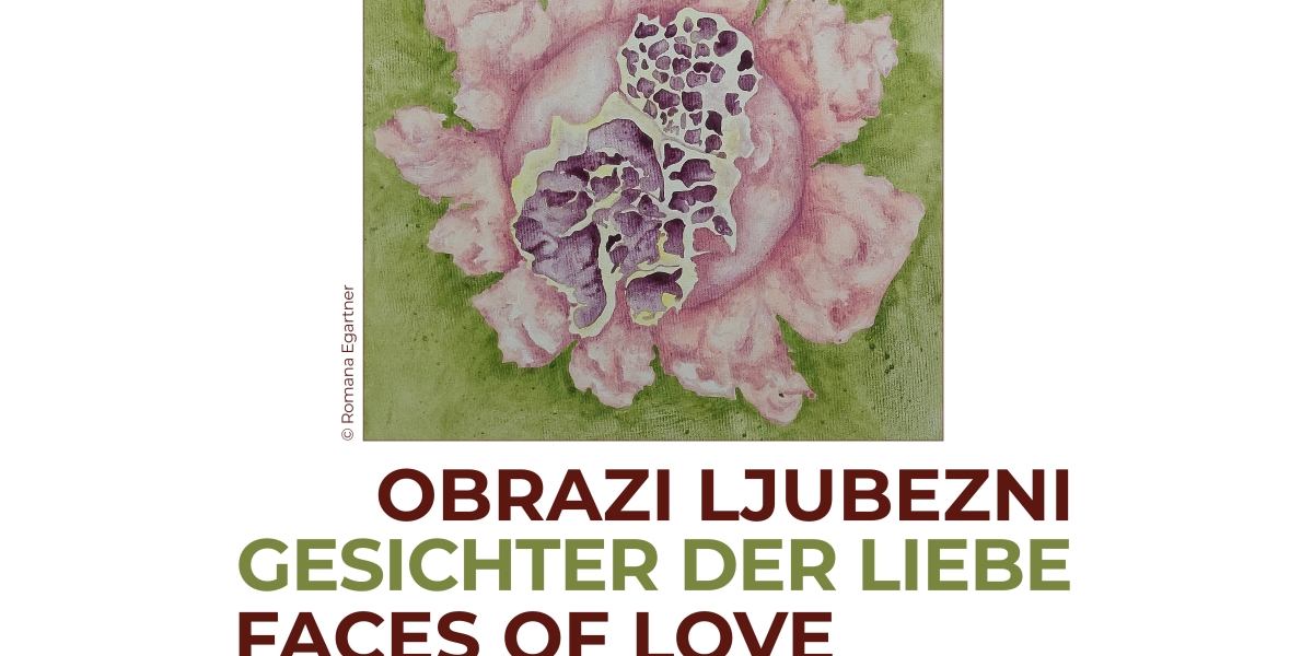 Obrazi ljubezni_Gesichter der Liebe 