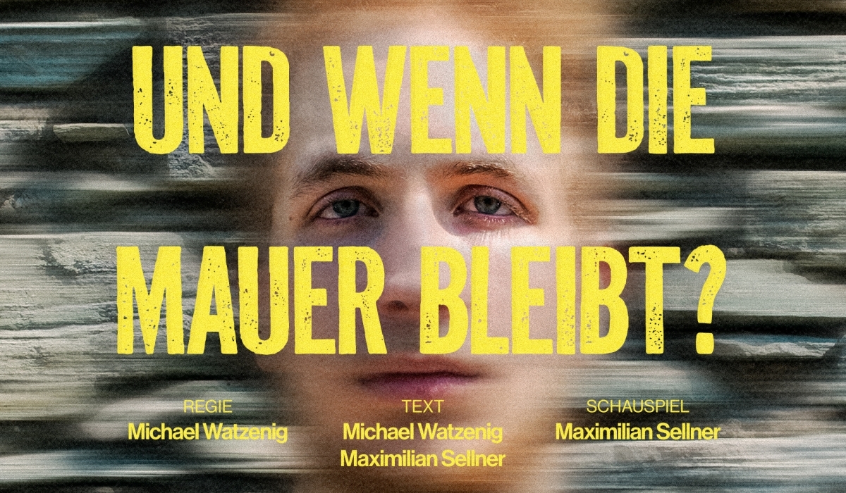 Und wenn die Mauer bleibt?
